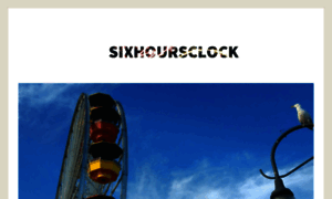 Sixhoursclock.wordpress.com thumbnail