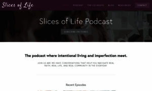 Slicesoflifepodcast.com thumbnail