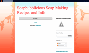 Soapbubblicious-soapmaking-recipes.blogspot.com thumbnail