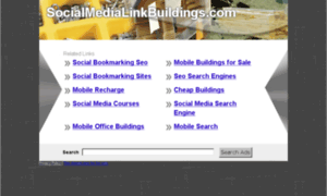 Socialmedialinkbuildings.com thumbnail