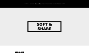 Softandshare.wordpress.com thumbnail