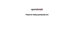 Sportsbreak.com thumbnail