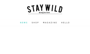 Staywildmagazine.com thumbnail