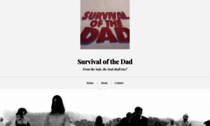 Survivalofthedadblog.wordpress.com thumbnail