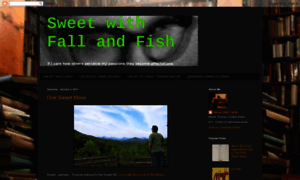 Sweetwithfallandfish.blogspot.com thumbnail