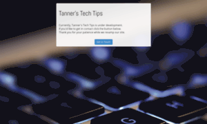 Tannerstechtips.org thumbnail