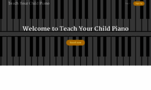 Teach-your-child-piano.teachable.com thumbnail