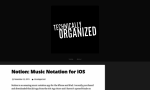 Technicallyorganized.wordpress.com thumbnail