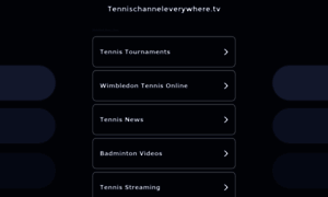 Tennischanneleverywhere.tv thumbnail