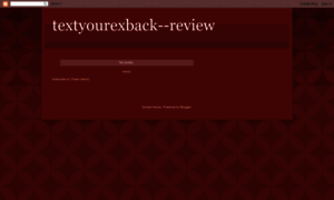 Textyourexback--review.blogspot.com thumbnail