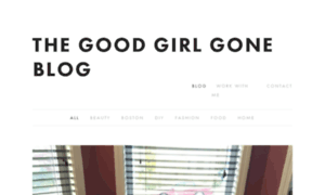 Thegoodgirlgoneblog.com thumbnail