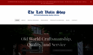 Theloftviolinshop.com thumbnail