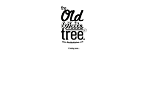 Theoldwhitetree.com thumbnail