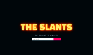 Theslants.com thumbnail