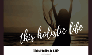 This-holistic-life.com thumbnail