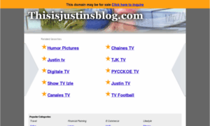 Thisisjustinsblog.com thumbnail