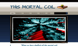 Thismortalcoil.weebly.com thumbnail