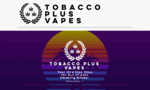 Tobaccoplusvapes.com thumbnail