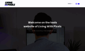 Tools.livingwithpixels.com thumbnail