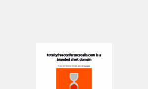 Totallyfreeconferencecalls.com thumbnail