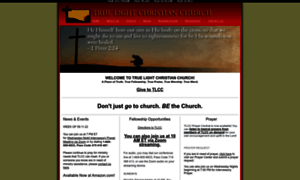 Truelightchristianchurch.org thumbnail