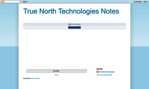 Truenorthtechnology.blogspot.com thumbnail