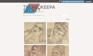 Tryandkeepasecret.tumblr.com thumbnail