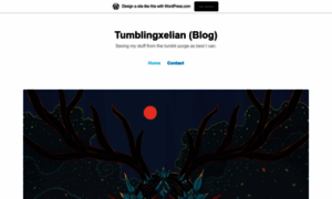 Tumblingxelian-two.home.blog thumbnail