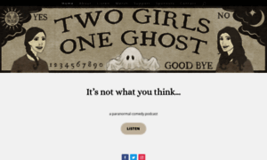 Twogirlsoneghostpodcast.com thumbnail