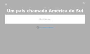 Umpaischamadoamericadosul.blogspot.com.br thumbnail