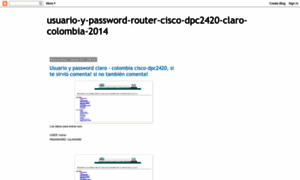 Usuarioypasswordrouterciscodpc2420.blogspot.com thumbnail