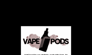 Vapepods.sk thumbnail