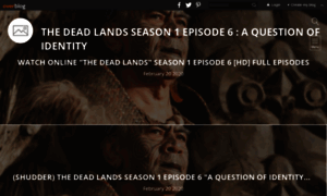 Watch-the-dead-lands-season-1-episode-6-123movies.over-blog.com thumbnail