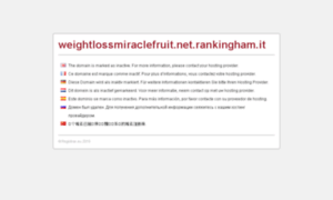 Weightlossmiraclefruit.net.rankingham.it thumbnail