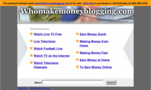 Whomakemoneyblogging.com thumbnail