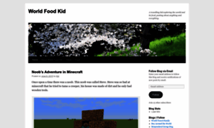 Worldfoodkid.wordpress.com thumbnail