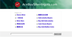 Ww2.acebuysilveringots.com thumbnail