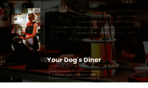 Yourdogsdiner.com thumbnail